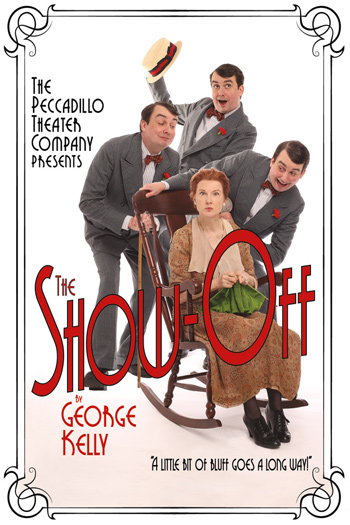 The Show-Off by George Kelly